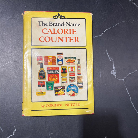 the brand-name calorie counter book, by corinne t. netzer, 1969 Hardcover image 1