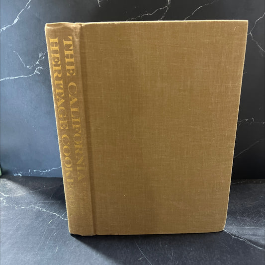 the california heritage cookbook book, by the junior league of pasadena, 1976 Hardcover image 1