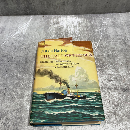 the call of the sea book, by jan de hartog, 1966 Hardcover image 1