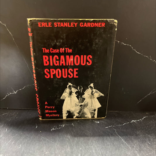 the case of the bigamous spouse book, by erle stanley gardner, 1961 Hardcover, First Edition, Vintage image 1