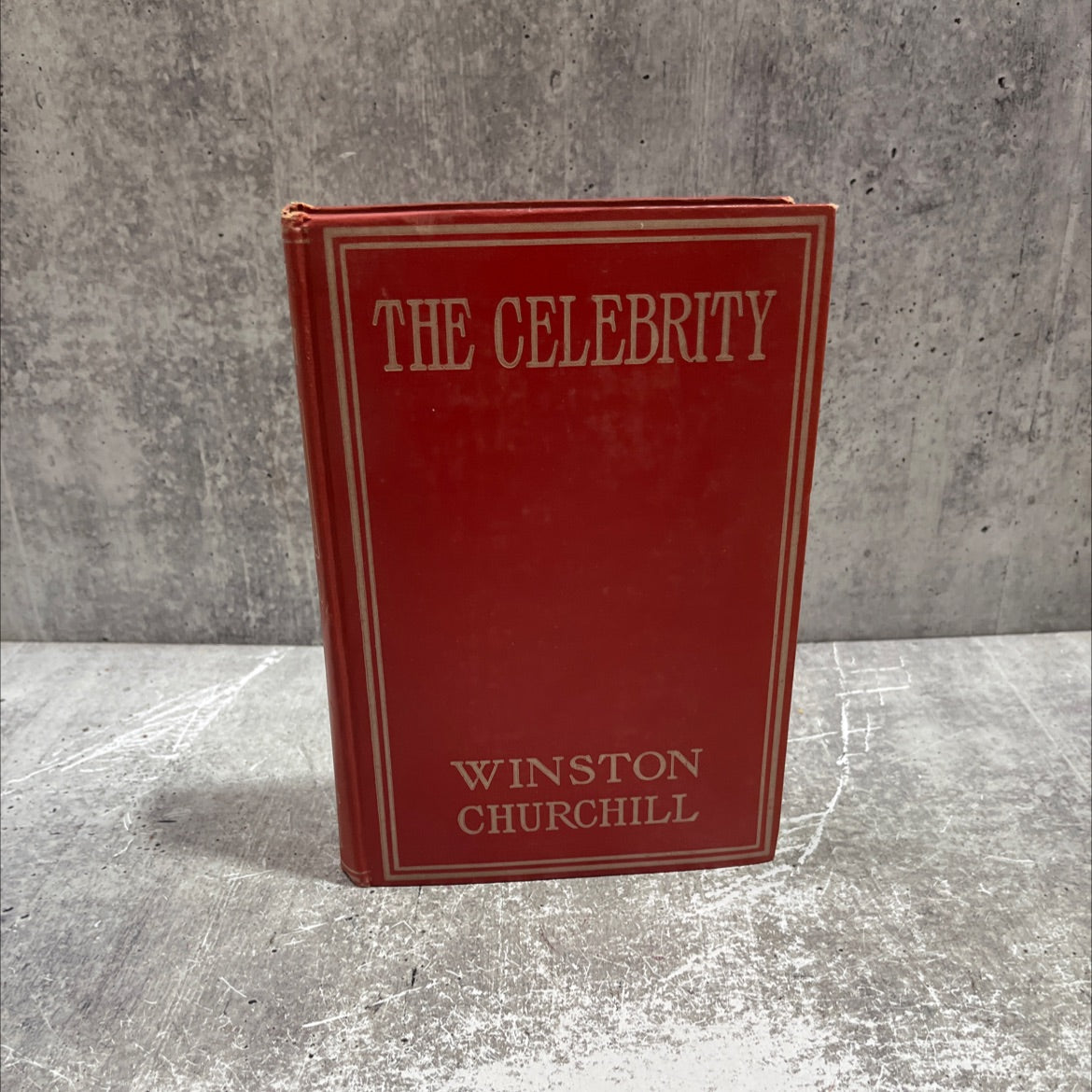 the celebrity an episode book, by winston churchill, 1906 Hardcover image 1