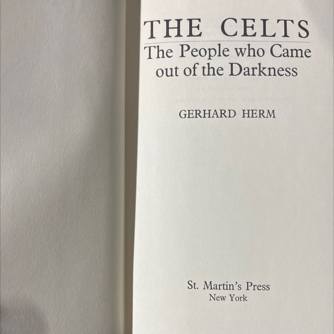 the celts the people who came out of the darkness book, by gerhard herm, 1977 Hardcover image 2
