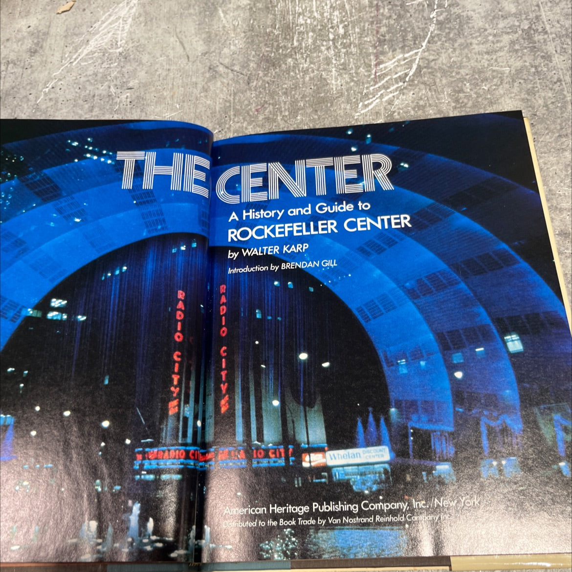 the center a history and guide to rockefeller center book, by walter karp, 1982 Hardcover image 2