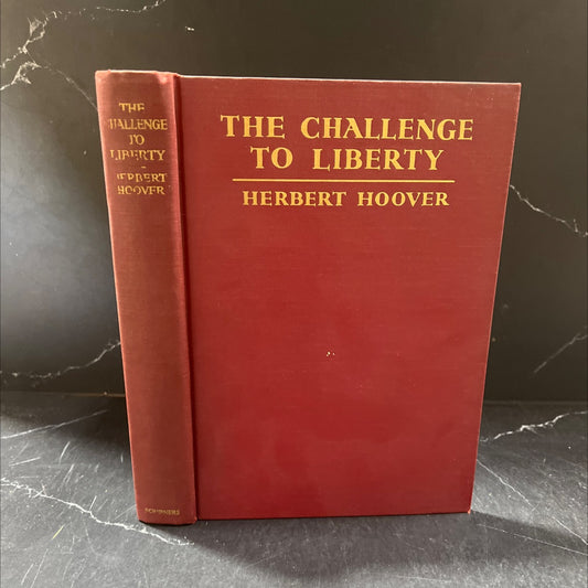 the challenge to liberty book, by herbert hoover, 1934 Hardcover image 1