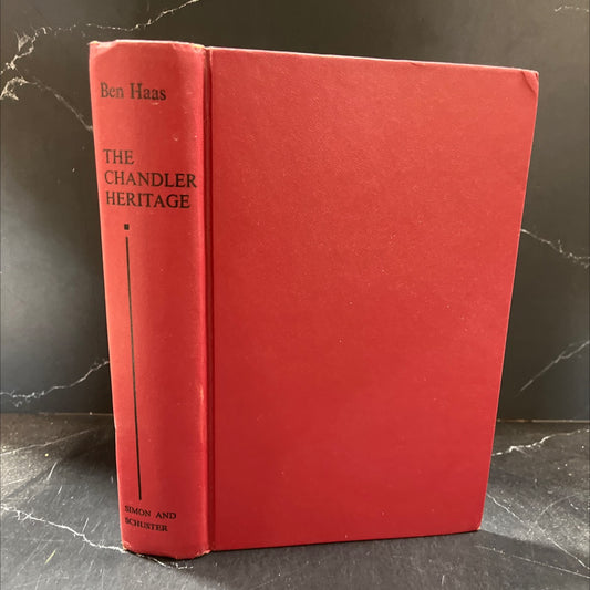 the chandler heritage book, by Ben Haas, 1971 Hardcover image 1