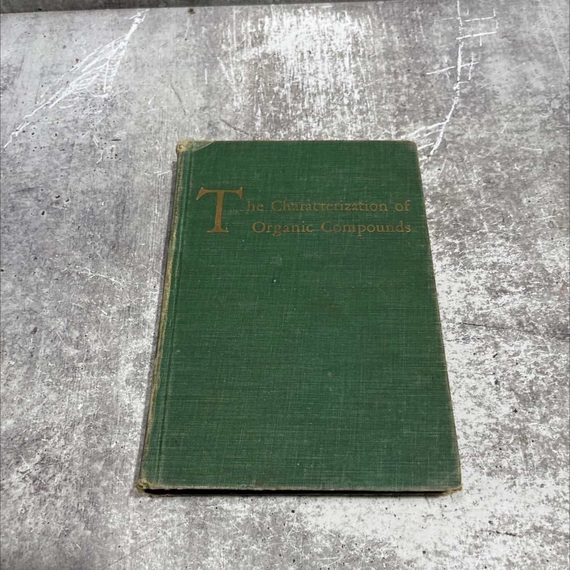 the characterization of organic compounds book, by Samuel M. McElvain, 1947 Hardcover image 1