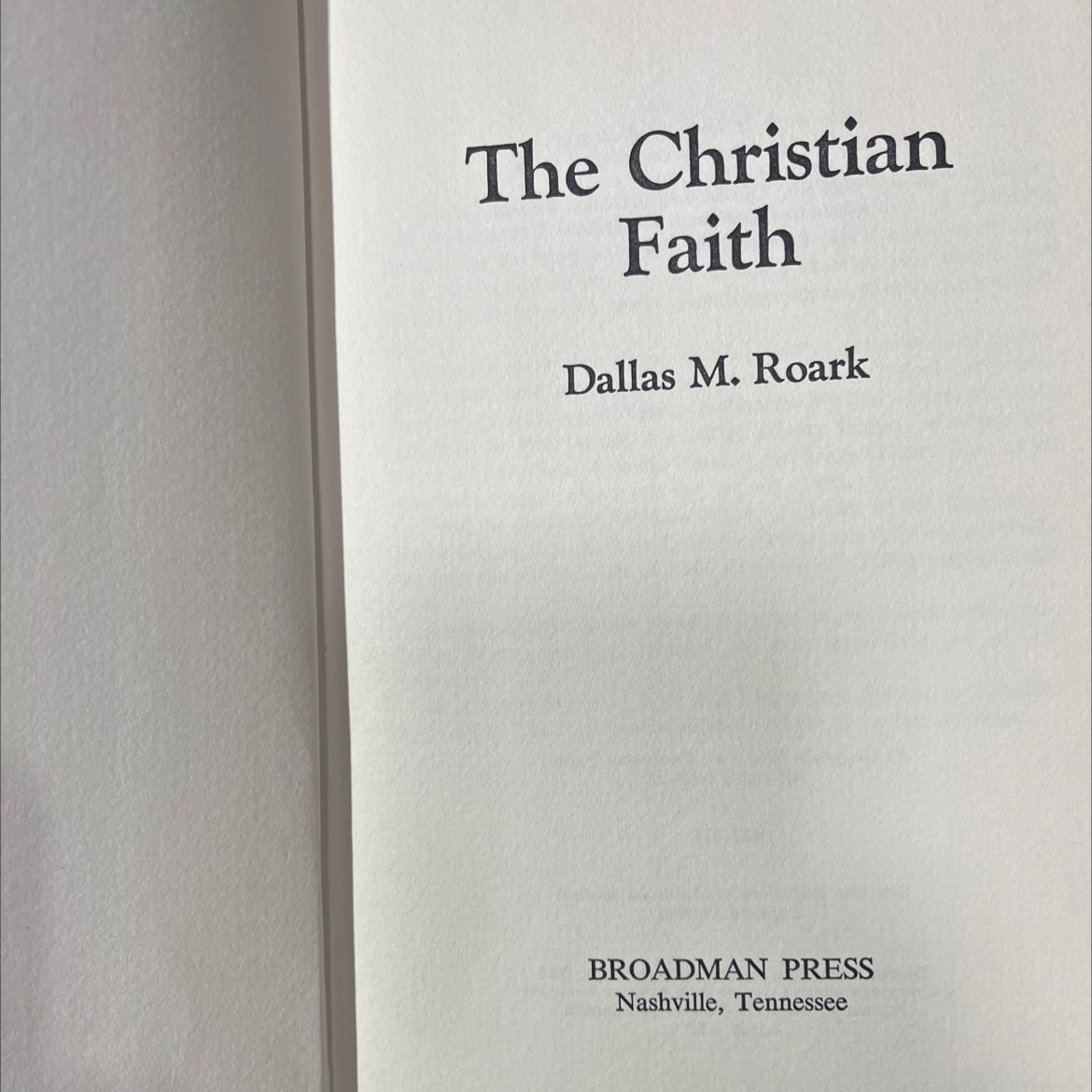 the christian faith book, by dallas m. roark, 1969 Hardcover image 2