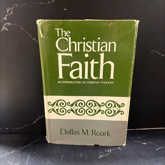 the christian faith book, by dallas m. roark, 1969 Hardcover image 1