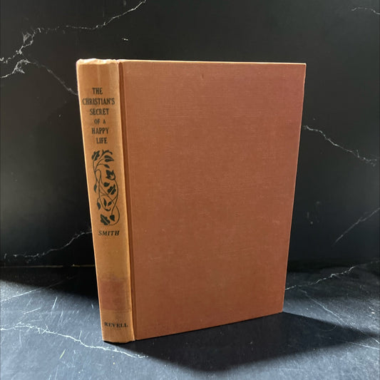 the christian's secret of a happy life book, by hannah whitall smith, 1952 Hardcover image 1