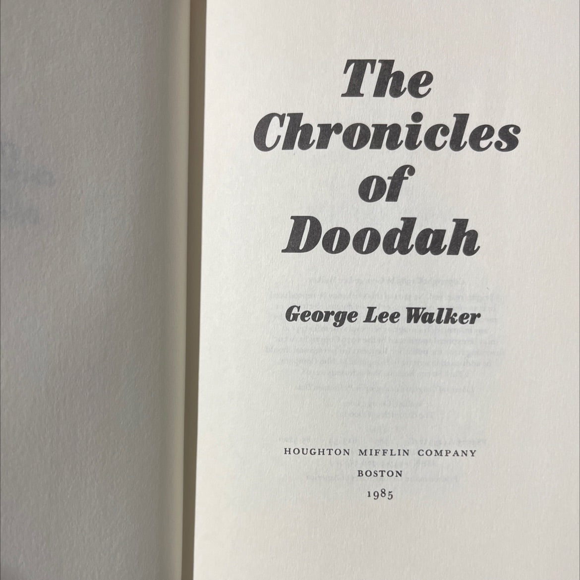the chronicles of doodah book, by George Lee Walker, 1985 Hardcover image 2