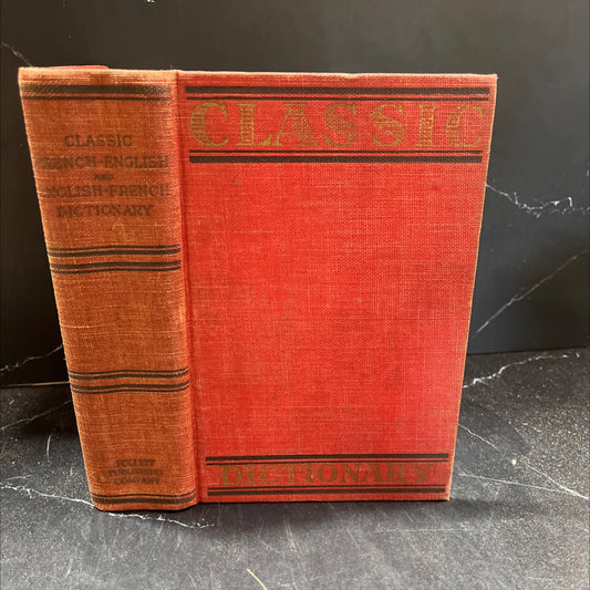 the classic french dictionary french-english and english-french book, by antonio j. provost, 1938 Hardcover image 1