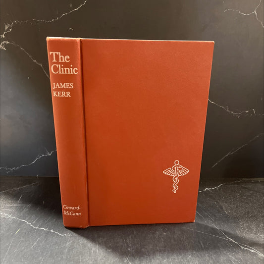 the clinic book, by james kerr, 1968 Hardcover image 1