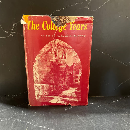 the college years book, by a. c. spectorsky, 1958 Hardcover image 1