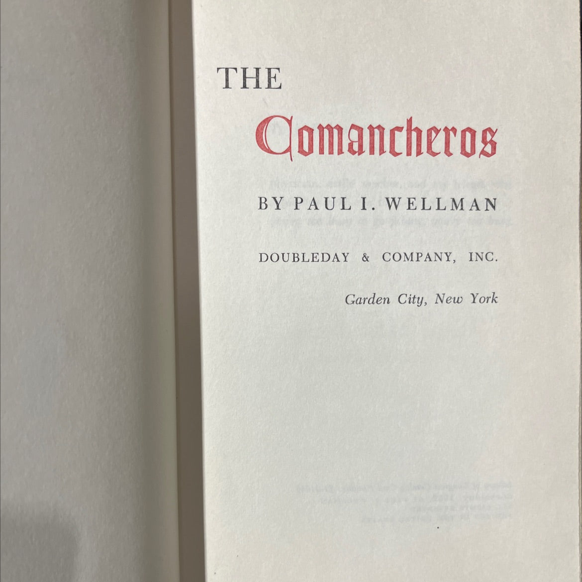 the comancheros book, by paul i. wellman, 1952 Hardcover image 2