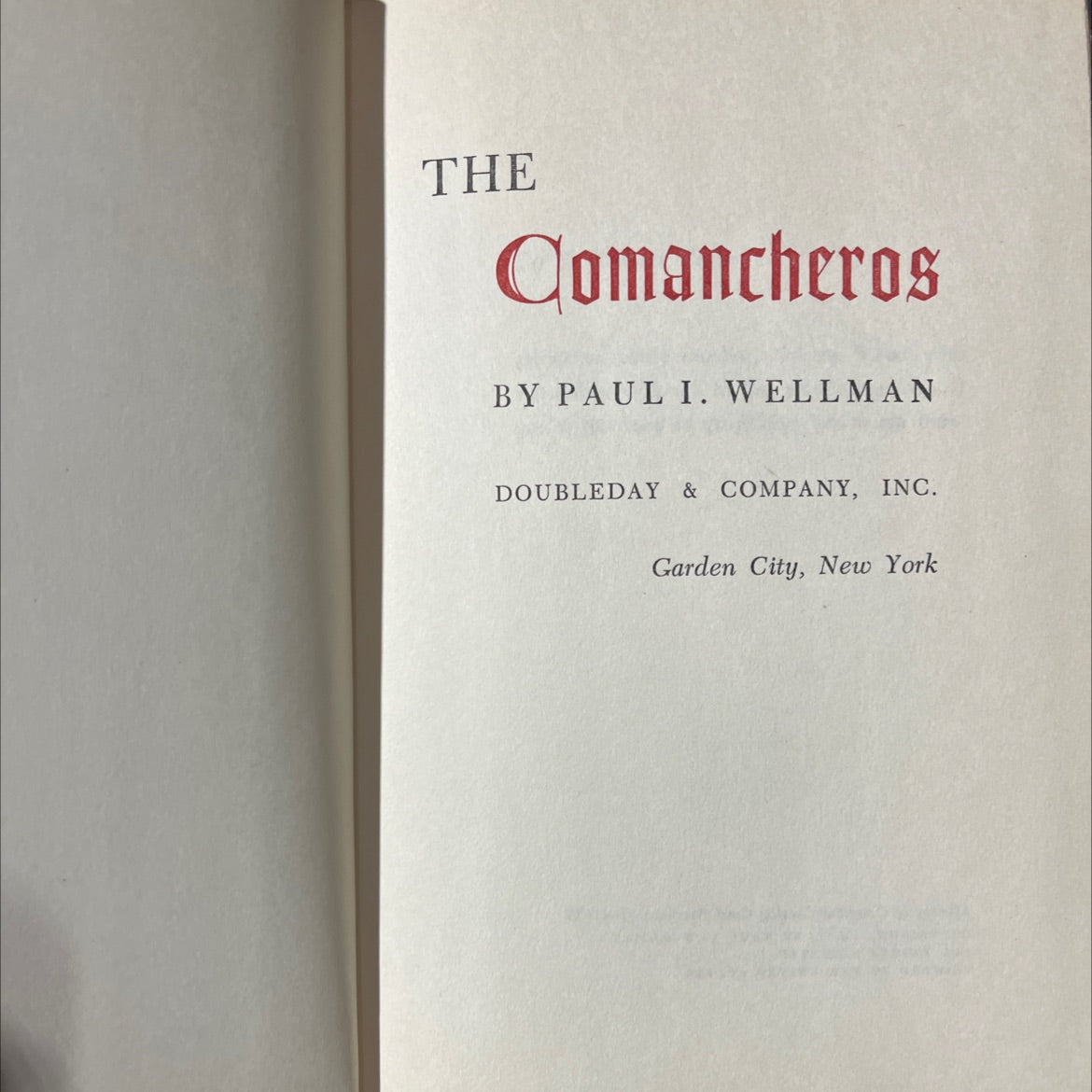 the comancheros book, by paul i. wellman, 1952 Hardcover image 2