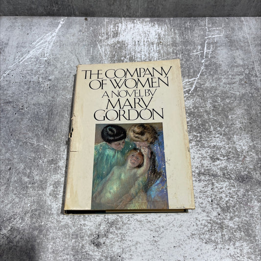 the company of women book, by mary gordon, 1980 Hardcover image 1