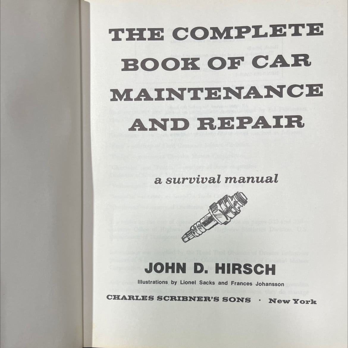 the complete book of car maintenance and repair a survival manual book, by john d. hirsch, 1973 Hardcover image 2