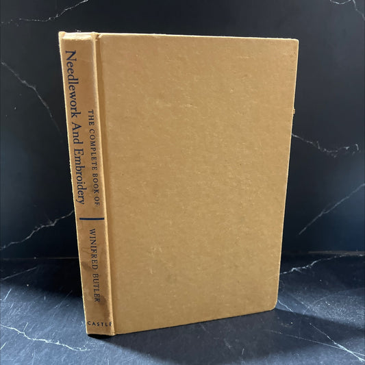the complete book of needlework and embroidery book, by winifred butler, 1967 Hardcover image 1