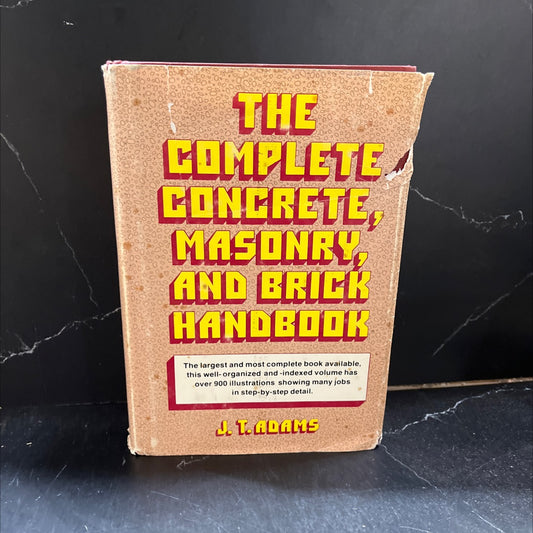the complete concrete, masonry and brick handbook book, by J.T. Adams, 1979 Hardcover image 1