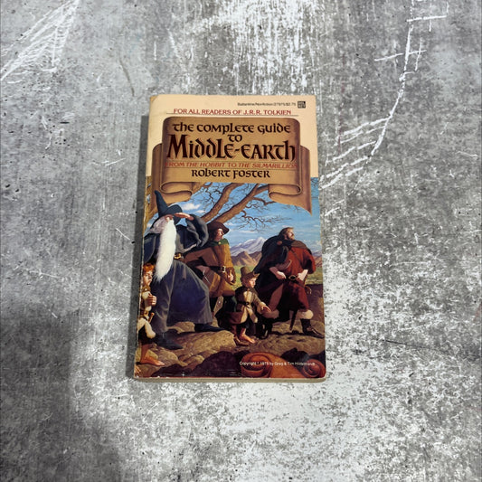 the complete guide to middle-earth from the hobbit to the silmarillion book, by robert foster, 1978 Paperback image 1