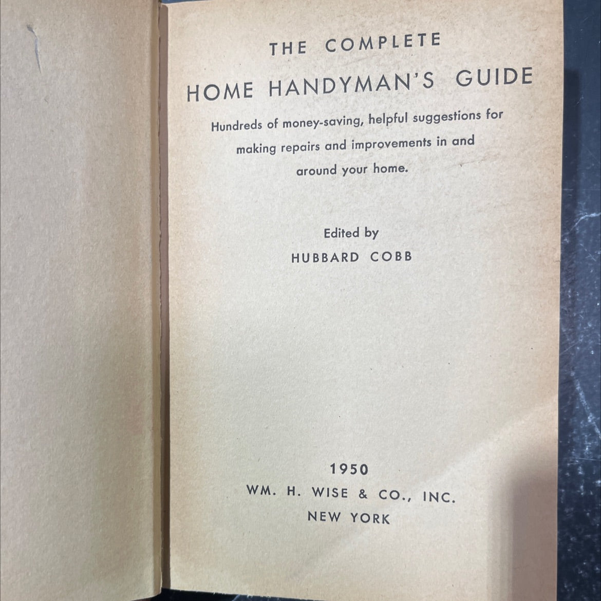 the complete home handyman's guide book, by hubbard cobb, 1950 Hardcover image 2