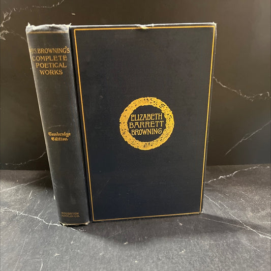 the complete poetical works of elizabeth barrett browning book, by elizabeth barrett browning, 1900 Hardcover image 1