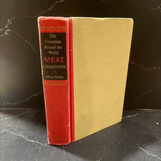 the complete round-the-world meat cookbook book, by Myra Waldo, 1967 Hardcover image 1