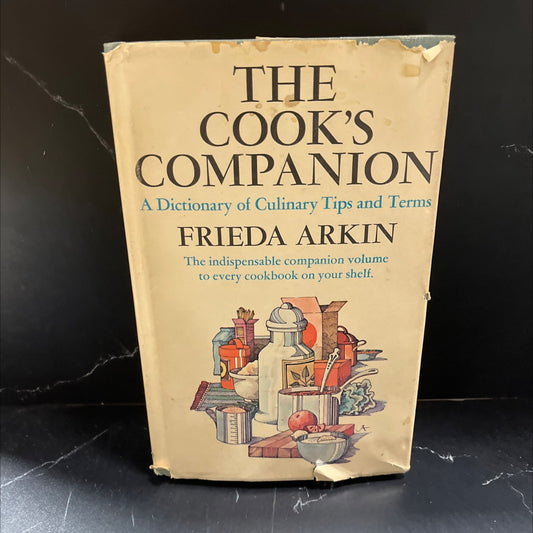 the cook's companion a dictionary of culinary tips and terms book, by frieda arkin, 1968 Hardcover image 1
