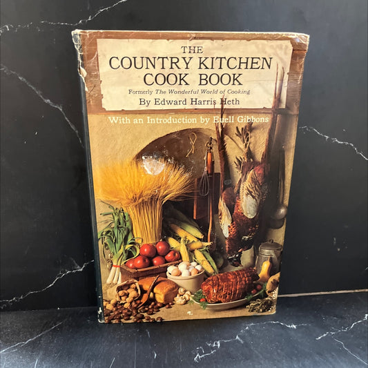 the country kitchen cook book book, by Edward Harris Heth, 1968 Hardcover image 1