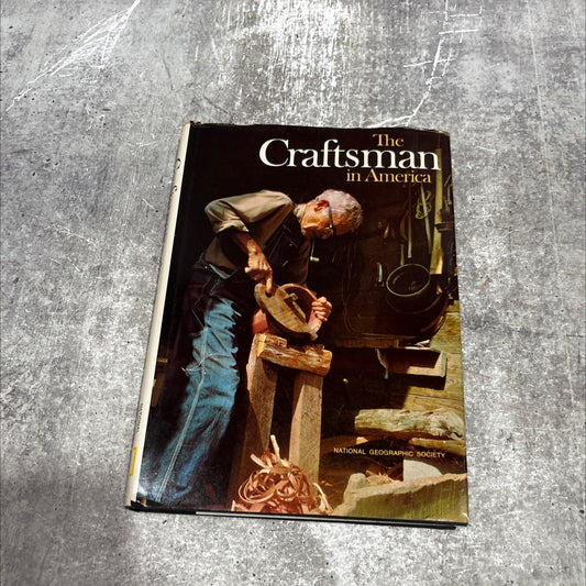 the craftsman in america book, by ronald m. fisher, william r. gray, p. tyrus harrington, tom melham, cynthia russ image 1