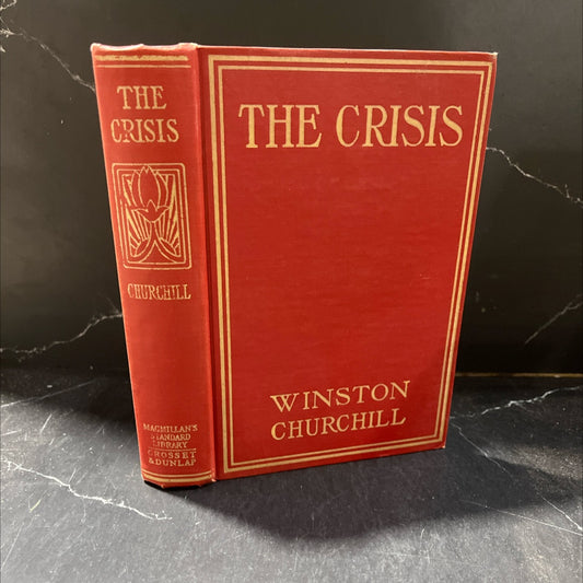 the crisis book, by winston churchill, 1912 Hardcover image 1