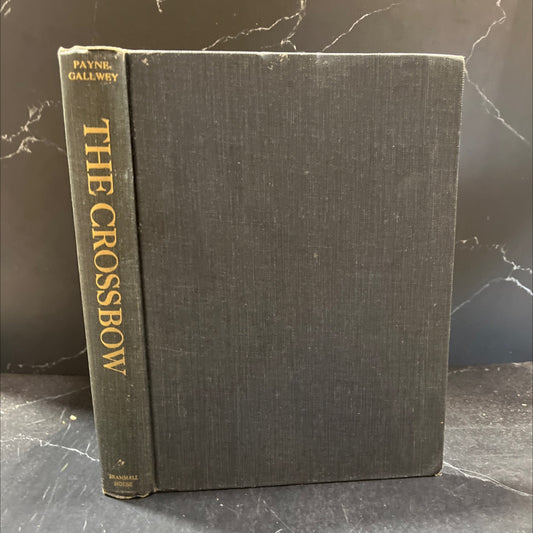 the crossbow mediaeval and modern military and sporting its construction, history & management with a treatise on the image 1