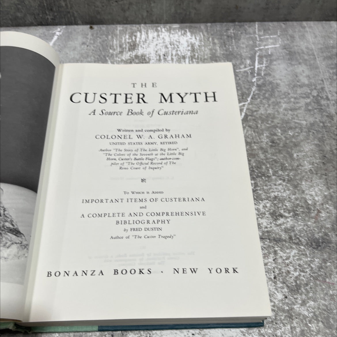 the custer myth a source book of custeriana book, by colonel w. a. graham, 1953 Hardcover image 2