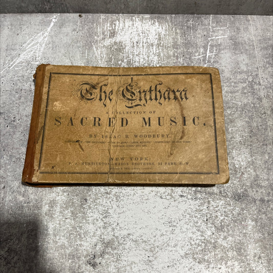 the cythara: collection of sacred music book, by isaac b. woodbury, 1854 Paperback image 1