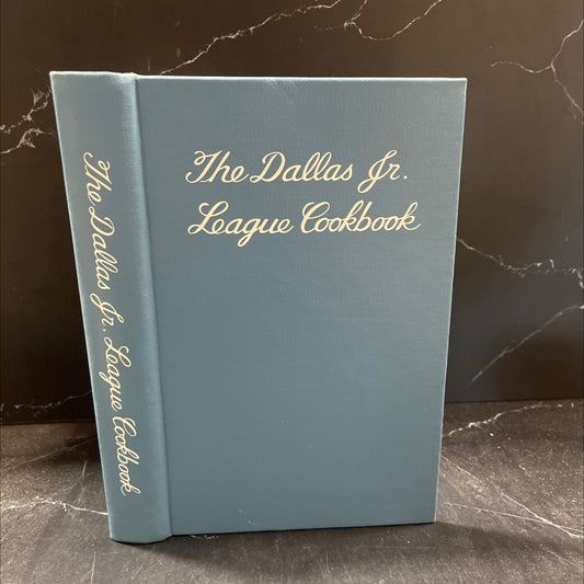 the dallas junior league cookbook book, by the junior league of dallas, 1976 Hardcover image 1