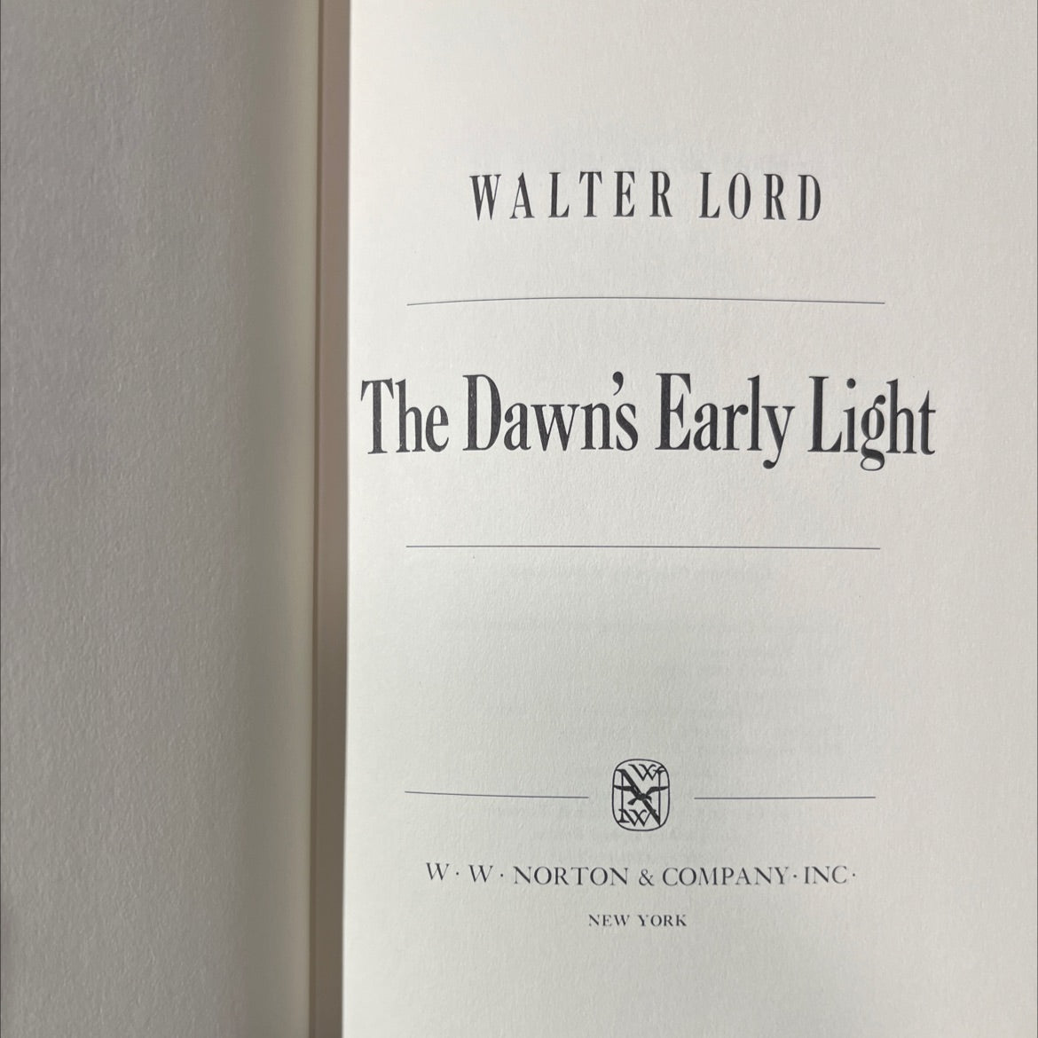 the dawn's early light book, by Walter Lord, 1972 Hardcover image 2