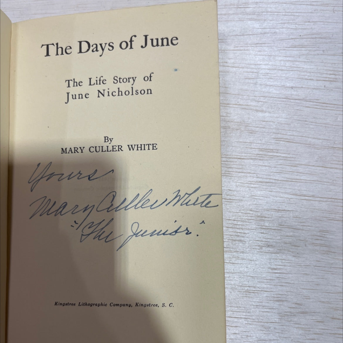 SIGNED the days of june the life story of june nicholson book, by mary culler white, 1952 Paperback, Vintage image 2