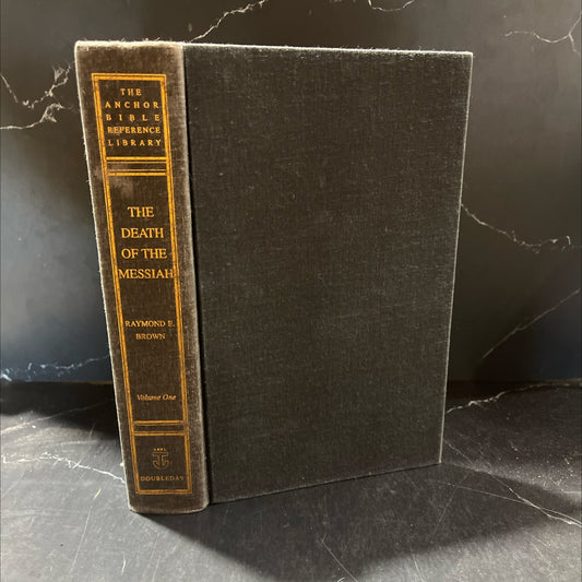 the death of the messiah book, by raymond e. brown, s.s., 1994 Hardcover, First Edition, Folio image 1