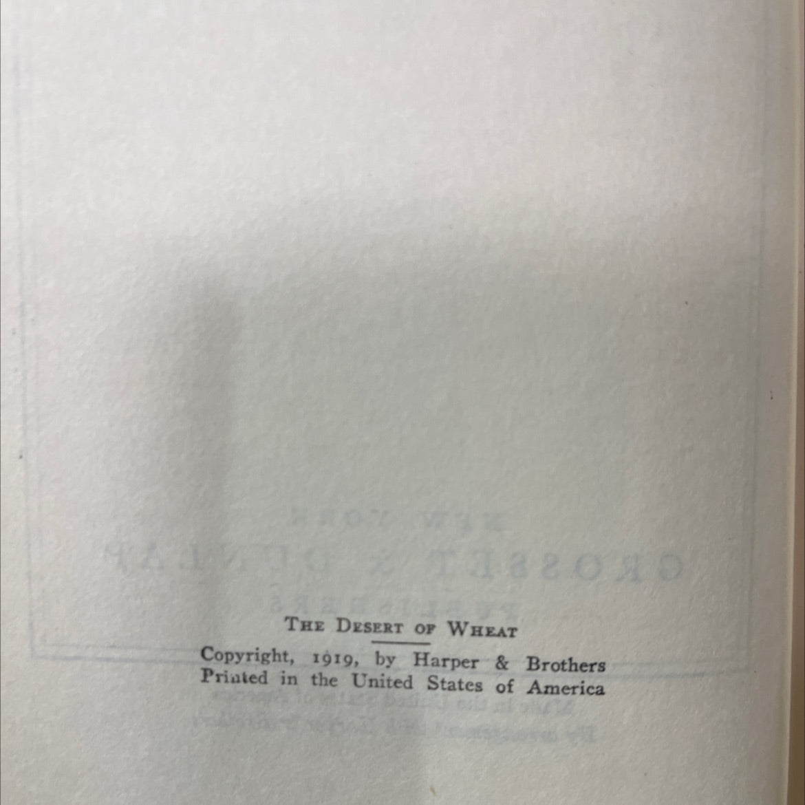 the desert of wheat book, by zane grey, 1919 Hardcover image 3