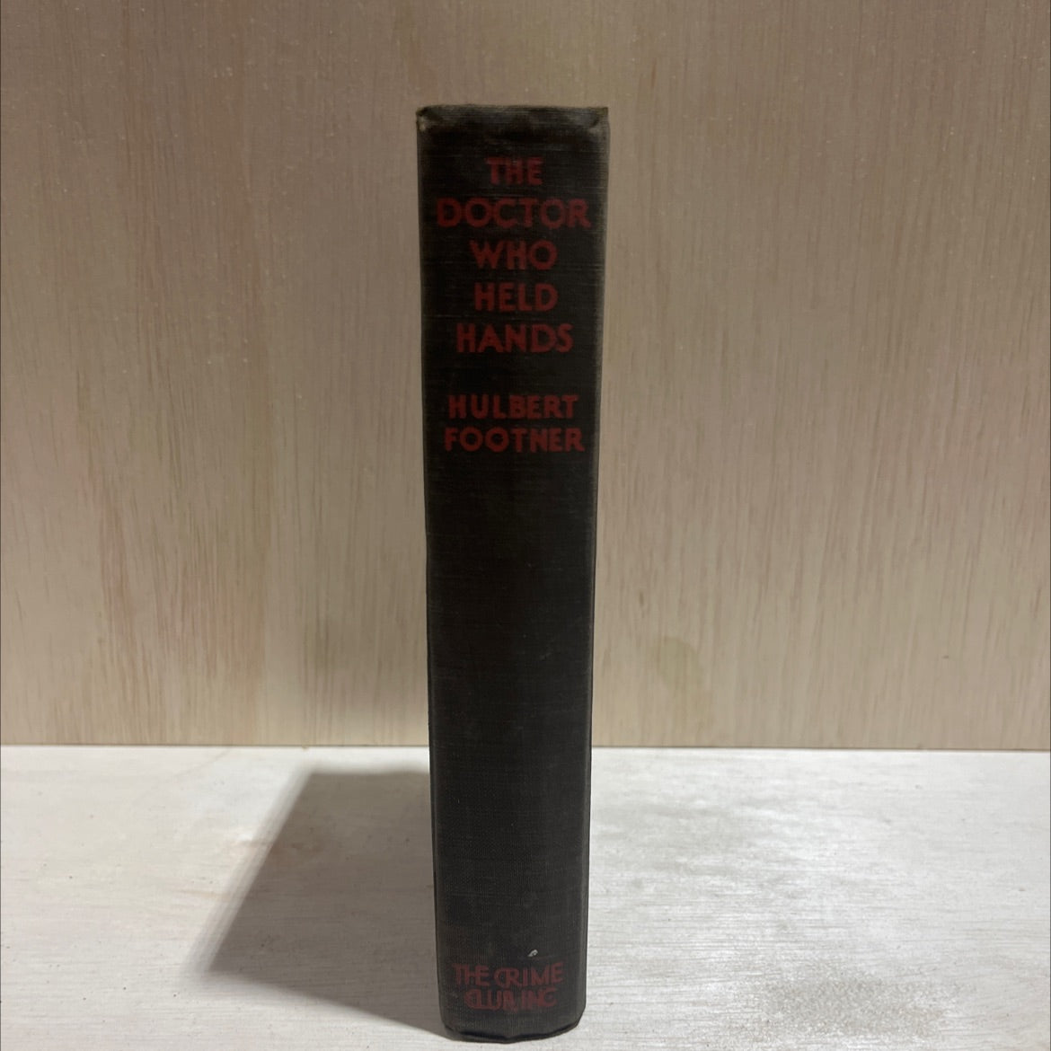 the doctor who held hands book, by hulbert footner, 1929 Hardcover image 4