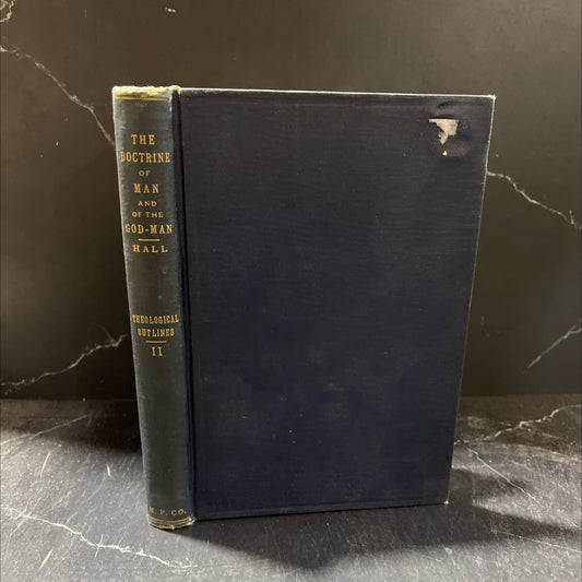 the doctrine of man and of the god-man book, by Rev. Francis J. Hall, D.D., 1915 Hardcover image 1