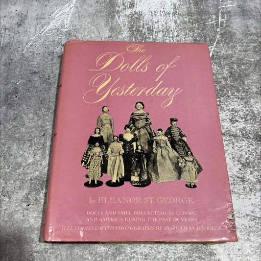 the dolls of yesterday book, by eleanor st. george, 1948 Hardcover image 1