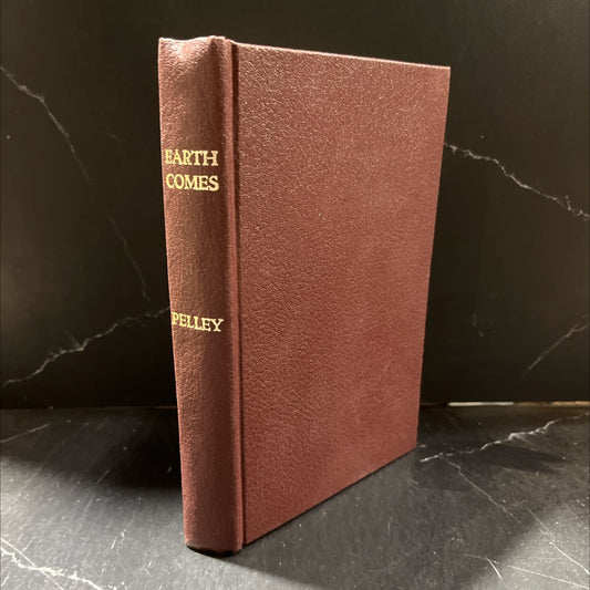 the earth comes design for materialization book, by william dudley pelley, 1985 Hardcover image 1