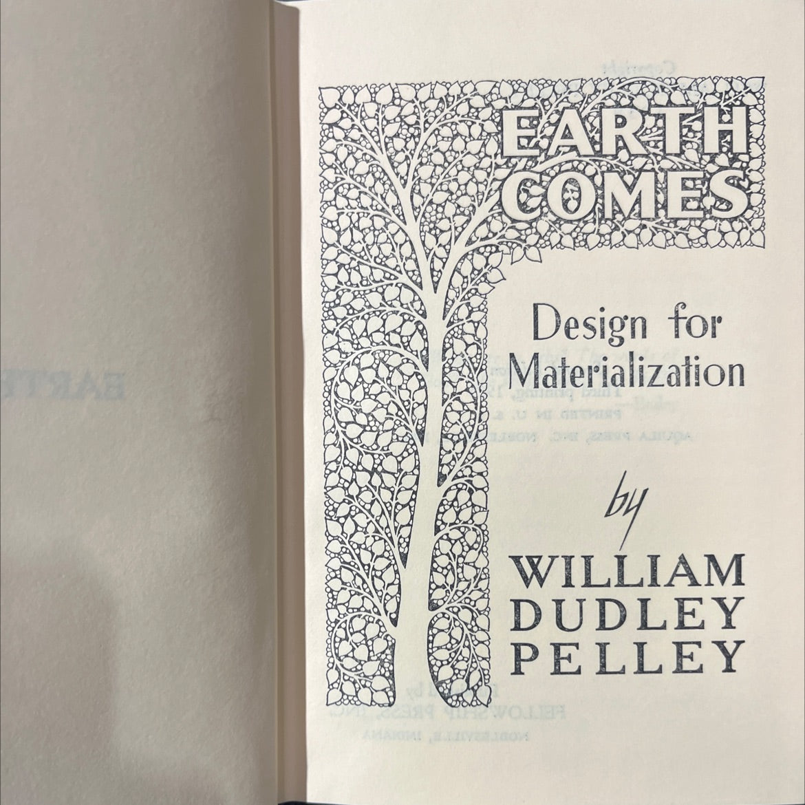 the earth comes design for materialization book, by william dudley pelley, 1985 Hardcover image 2