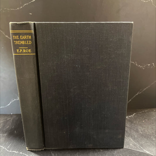 the earth trembled book, by e. p. roe, 1902 Hardcover image 1