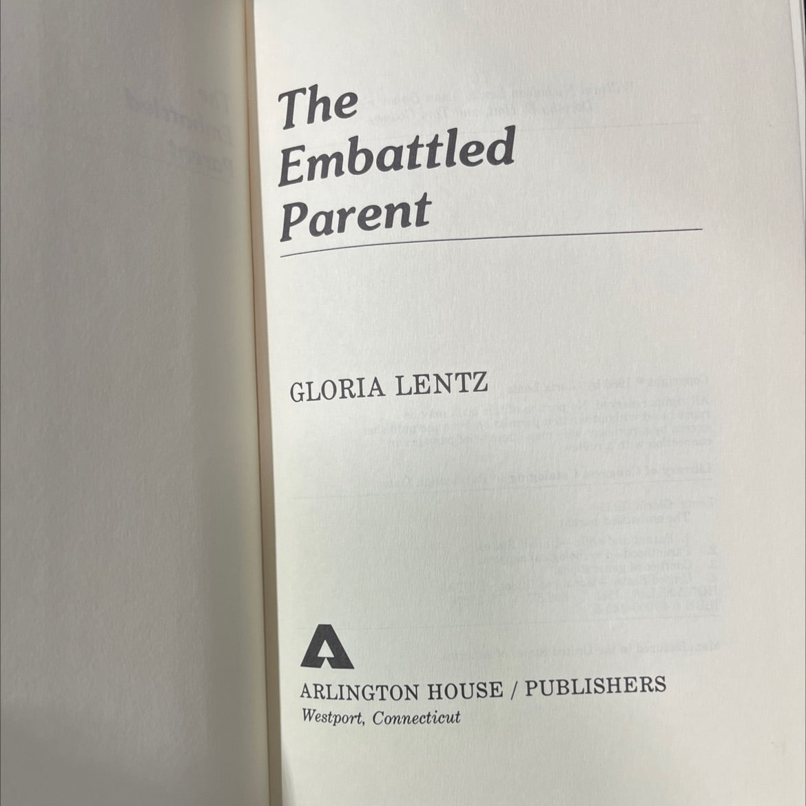 the embattled parent book, by gloria lentz, 1980 Hardcover image 2