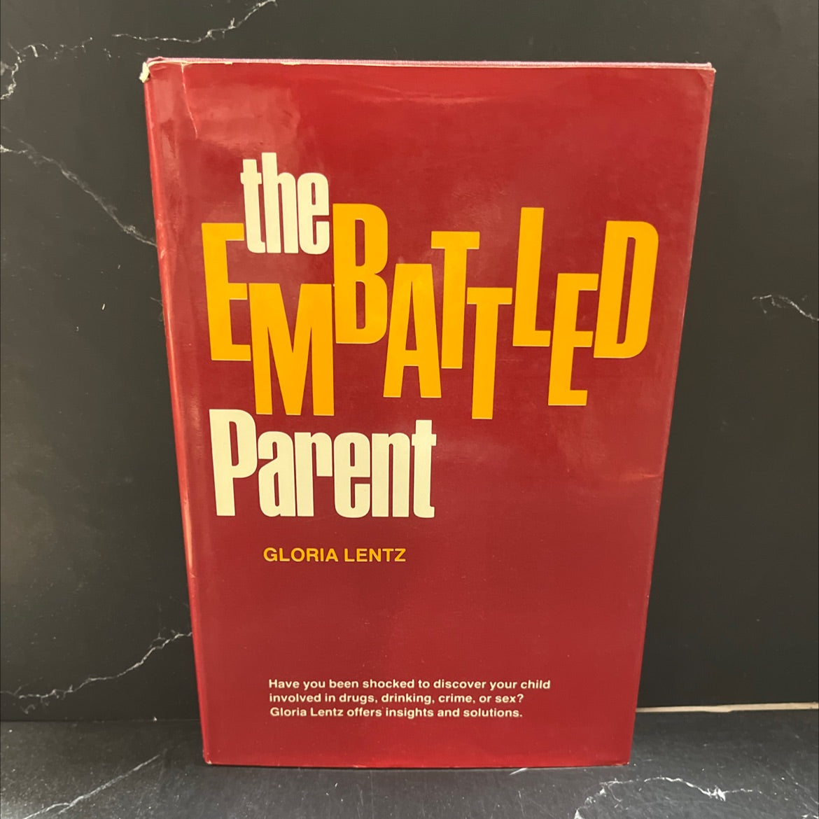 the embattled parent book, by gloria lentz, 1980 Hardcover image 1