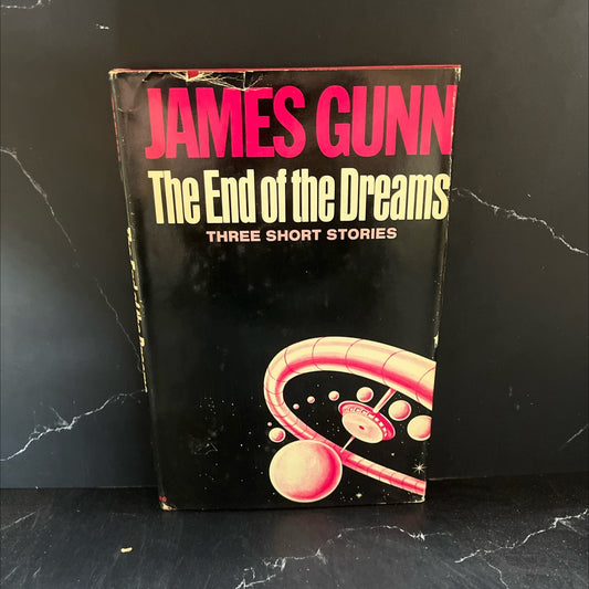 the end of the dreams book, by james gunn, 2002 Hardcover image 1