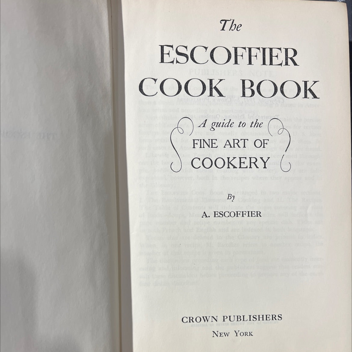 the escoffier publisher cook book a guide to the fine art of cookery book, by a. escoffier, 1962 Hardcover image 2