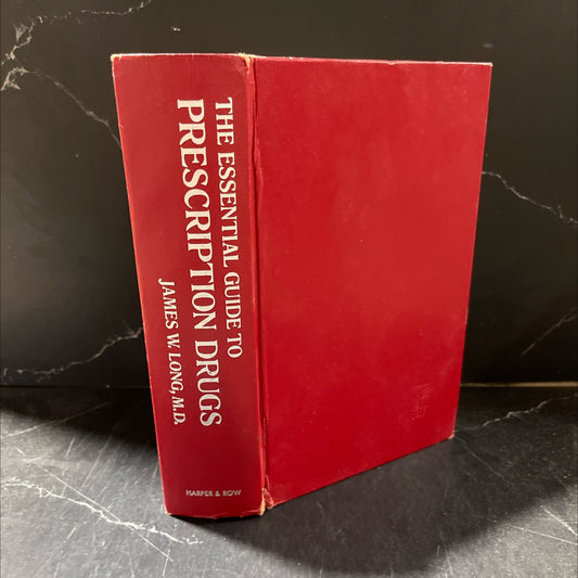 the essential guide to prescription drugs: what you need to know for safe drug use book, by james w. long, m.d., 1977 image 1